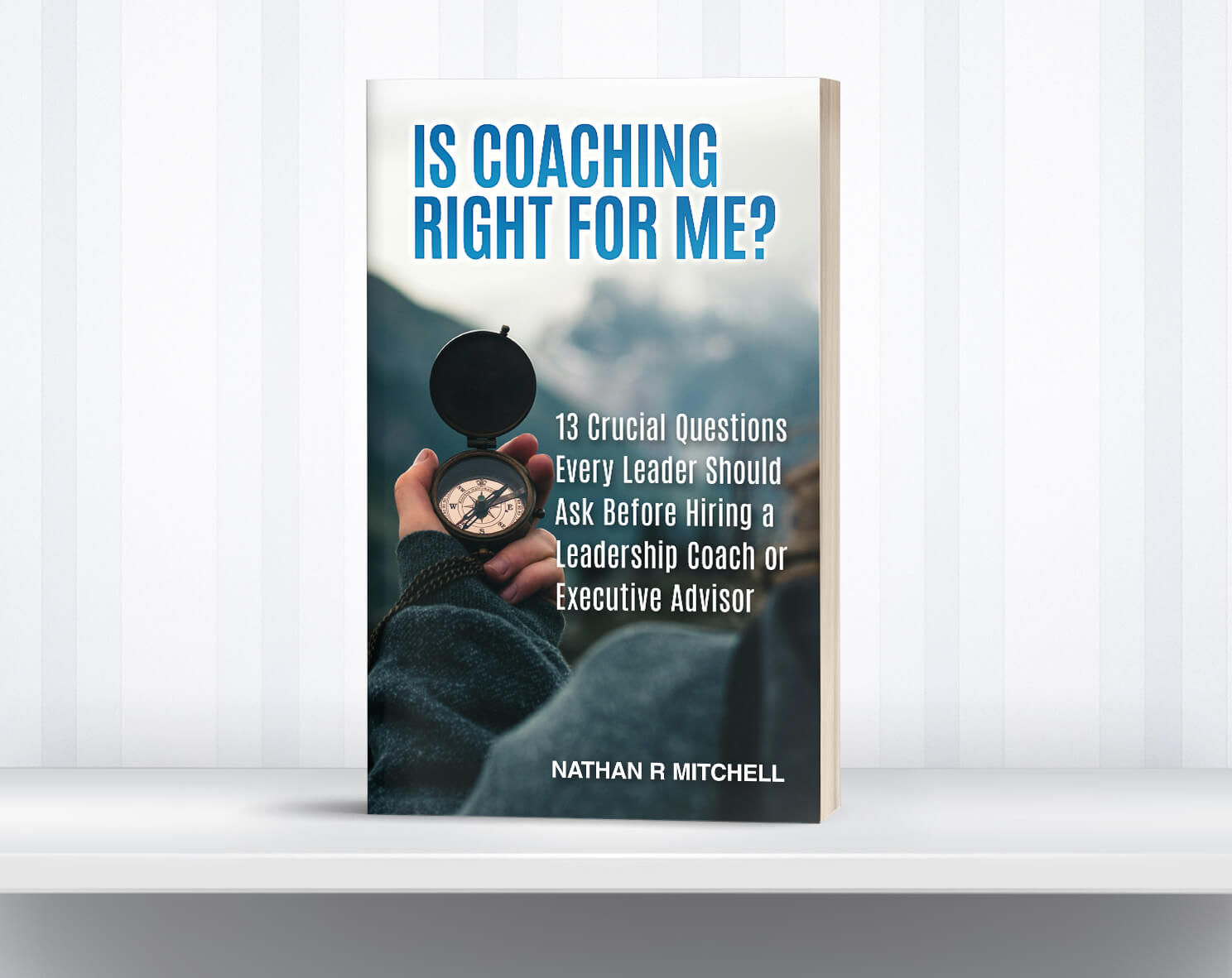 Leadership Coaching Guide Empowers Leaders to Make Smart Coaching Decisions