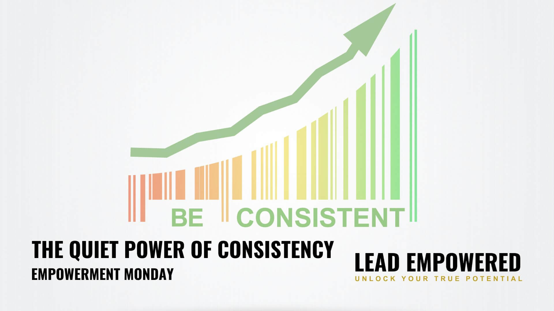 The Quiet Power of Leadership Consistency